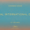 La selezione ufficiale di Cannes 2022