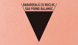 Babardeală cu Bucluc sau Porno Balamuc